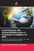 Contribuição das universidades para a transição ecológica na RDC