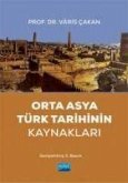 Orta Asya Türk Tarihinin Kaynaklari
