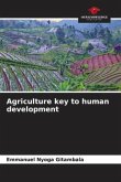 Agriculture key to human development