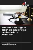 Manuale sulle leggi di proprietà industriale e intellettuale in Zimbabwe