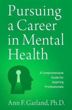 Pursuing a Career in Mental Health - Garland, Ann F