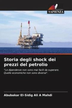 Storia degli shock dei prezzi del petrolio - Ali A Mahdi, Abubakar El-Sidig