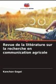 Revue de la littérature sur la recherche en communication agricole