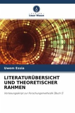 LITERATURÜBERSICHT UND THEORETISCHER RAHMEN - Essia, Uwem