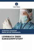 LEHRBUCH ÜBER KARIESIMPFSTOFF