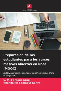 Preparación de los estudiantes para los cursos masivos abiertos en línea (MOOC) - Azam, S. M. Ferdous;Karim, Khondaker Sazzadul