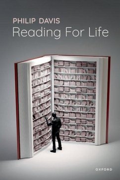 Reading for Life - Davis, Philip (Emeritus Professor of English Literature, formerly Di