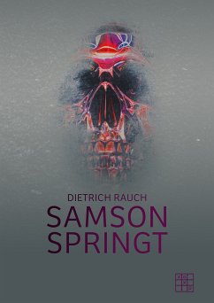 Samson springt (eBook, ePUB) - Rauch, Dietrich