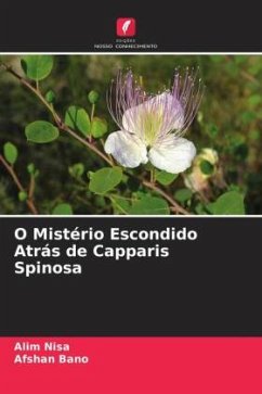 O Mistério Escondido Atrás de Capparis Spinosa - Nisa, Alim;Bano, Afshan