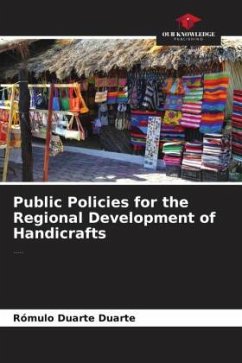 Public Policies for the Regional Development of Handicrafts - Duarte Duarte, Rómulo