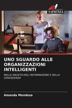 UNO SGUARDO ALLE ORGANIZZAZIONI INTELLIGENTI - Mendoza, Amanda