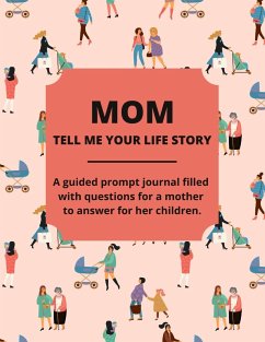 Mom Tell Me Your Life Story - Lee, Jean