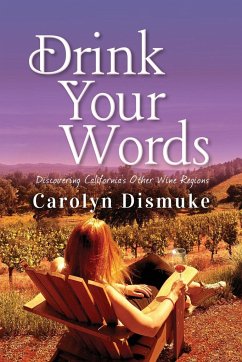 Drink Your Words - Dismuke, Carolyn