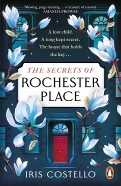 The Secrets of Rochester Place - Costello, Iris