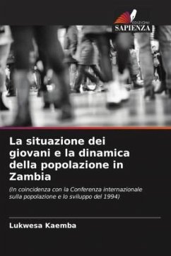 La situazione dei giovani e la dinamica della popolazione in Zambia - Kaemba, Lukwesa