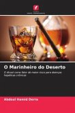 O Marinheiro do Deserto