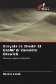 Brayats Es Sheikh El Bashir di Zaouiats Drawich