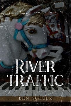 River Traffic - Schulz, Ben