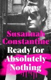 Ready For Absolutely Nothing (eBook, ePUB) Ready For Absolutely Nothing (eBook, ePUB)