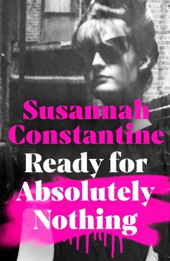 Ready For Absolutely Nothing (eBook, ePUB) - Constantine, Susannah