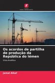 Os acordos de partilha de produção da República do Iémen