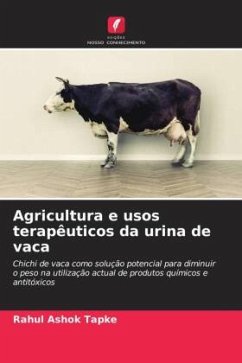 Agricultura e usos terapêuticos da urina de vaca - Tapke, Rahul Ashok