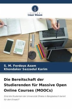 Die Bereitschaft der Studierenden für Massive Open Online Courses (MOOCs) - Azam, S. M. Ferdous;Karim, Khondaker Sazzadul
