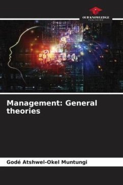 Management: General theories - Atshwel-Okel Muntungi, Godé