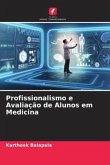 Profissionalismo e Avaliação de Alunos em Medicina