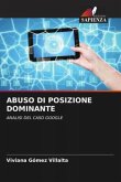 ABUSO DI POSIZIONE DOMINANTE