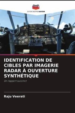 IDENTIFICATION DE CIBLES PAR IMAGERIE RADAR À OUVERTURE SYNTHÉTIQUE - Veerati, Raju