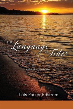 The Language of Tides - Edstrom, Lois Parker