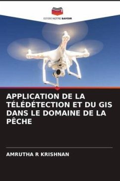 APPLICATION DE LA TÉLÉDÉTECTION ET DU GIS DANS LE DOMAINE DE LA PÊCHE - Krishnan, Amrutha R