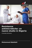 Resistenze antimicrobiche: un nuovo studio in Nigeria