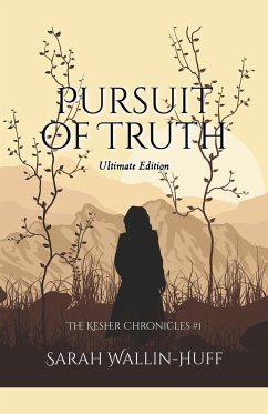 Pursuit of Truth (Ultimate Edition) - Wallin-Huff, Sarah