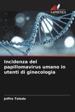 Incidenza del papillomavirus umano in utenti di ginecologia - Toledo, Joffre