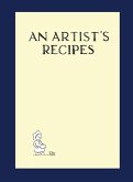 An Artist's Recipes