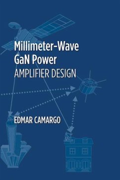Millimeter-Wave Gan Power Amplifier Design - Camargo, Edmar