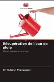 Récupération de l'eau de pluie