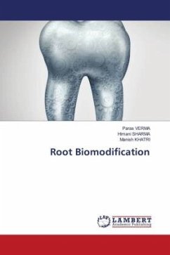 Root Biomodification