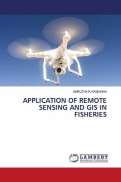 APPLICATION OF REMOTE SENSING AND GIS IN FISHERIES