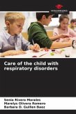 Care of the child with respiratory disorders