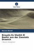 Brayats Es Sheikh El Bashir aus der Zaouiats Drawich
