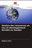 Gestion des ressources en eau et développement durable au Soudan