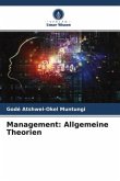 Management: Allgemeine Theorien