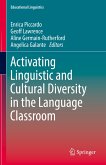 Activating Linguistic and Cultural Diversity in the Language Classroom (eBook, PDF)