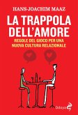 La trappola dell'amore (eBook, ePUB)