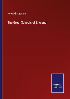 The Great Schools of England - Staunton, Howard