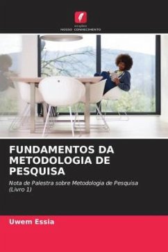 FUNDAMENTOS DA METODOLOGIA DE PESQUISA - Essia, Uwem