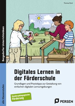 Digitales Lernen in der Förderschule - Moch, Thomas